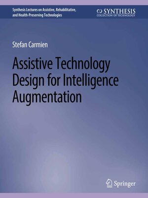 cover image of Assistive Technology Design for Intelligence Augmentation